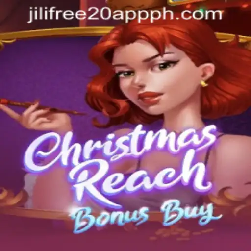 Dive into the Enchanting World of ChristmasReachBonusBuy with Jili Free 20 Register PH